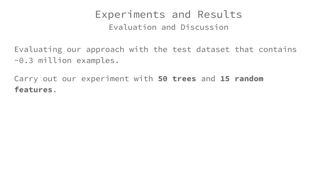 experiments and results evaluation and discussion 1
