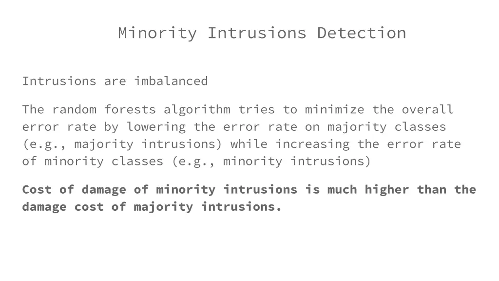 minority intrusions detection