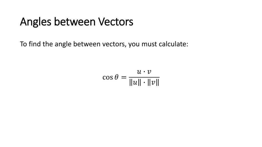 angles between angles between vectors