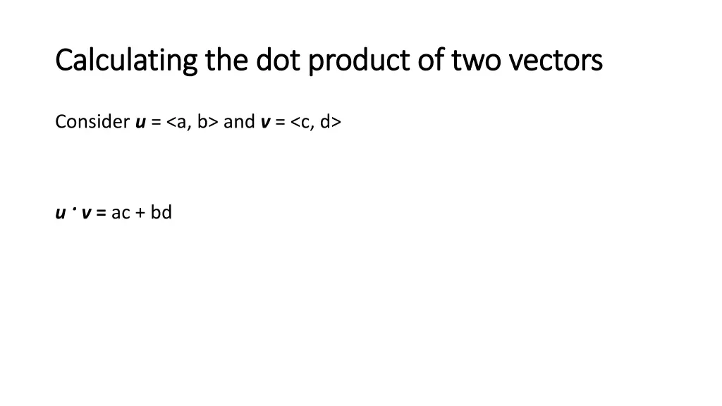 calculating the dot product of two calculating