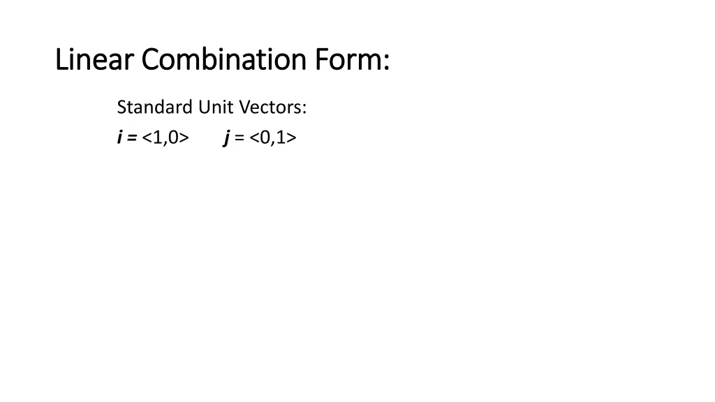 linear combination form linear combination form