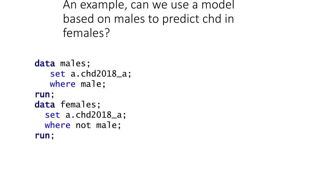 an example can we use a model based on males