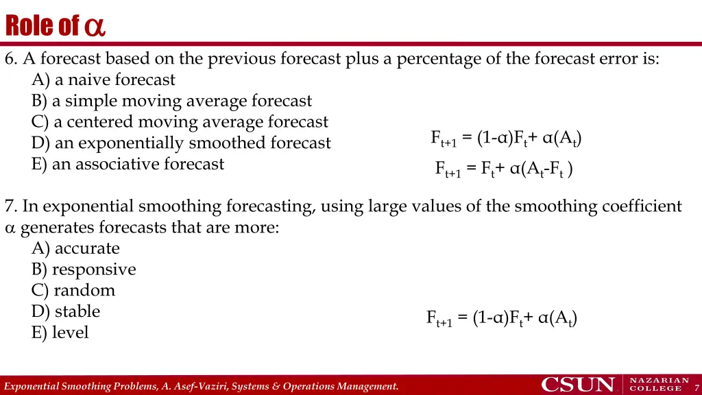 role of 6 a forecast based on the previous