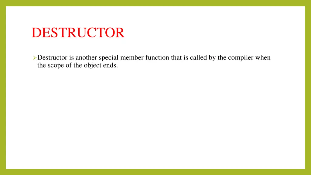 destructor