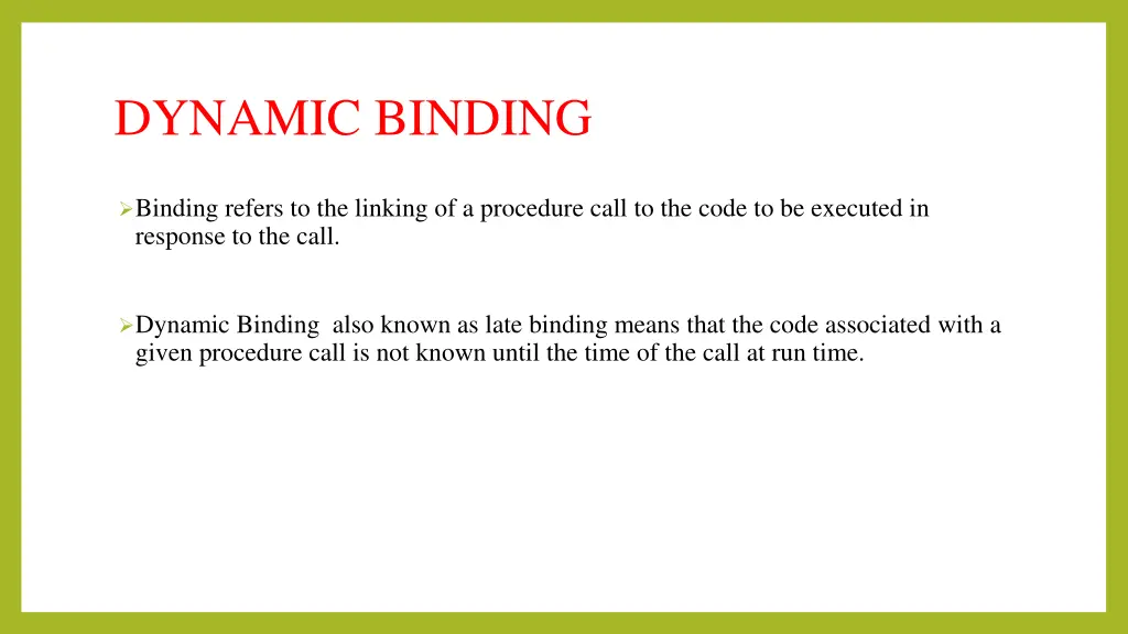 dynamic binding