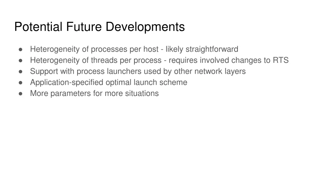 potential future developments