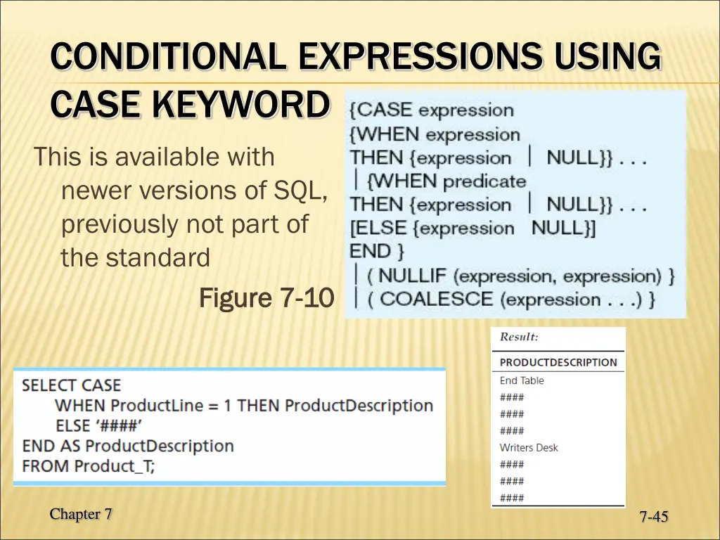 conditional expressions using case keyword