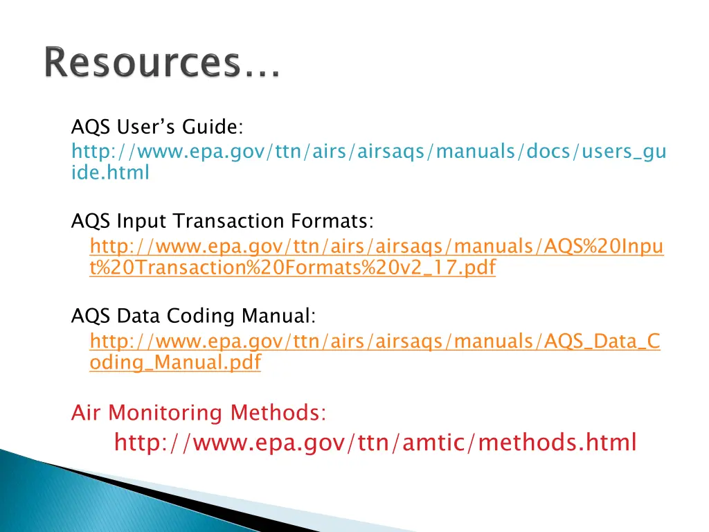 aqs user s guide http www epa gov ttn airs