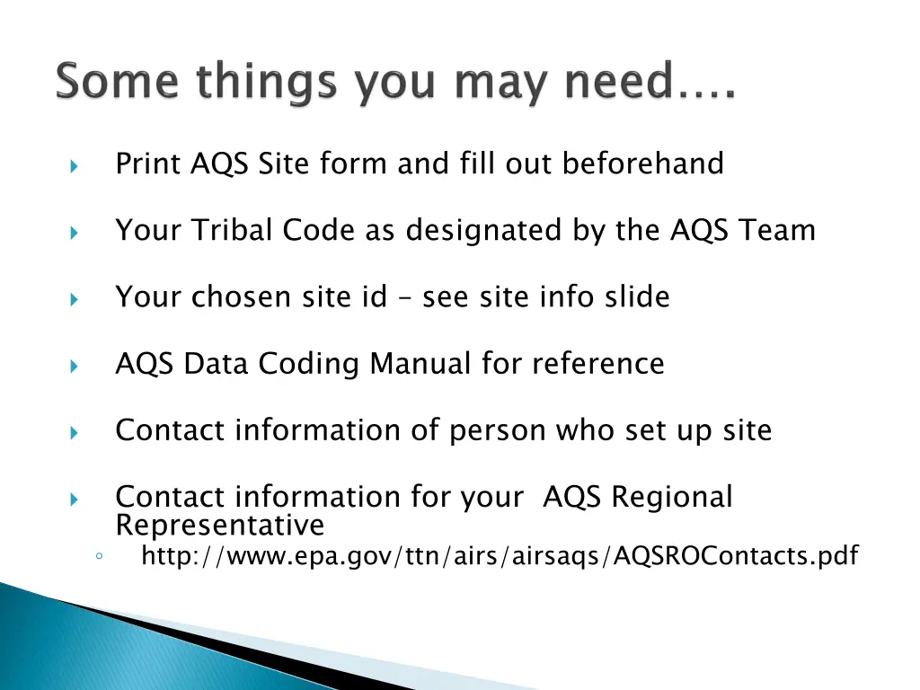print aqs site form and fill out beforehand