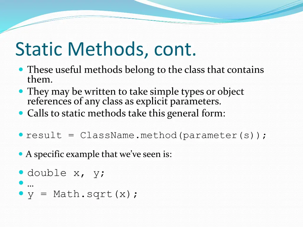 static methods cont these useful methods belong