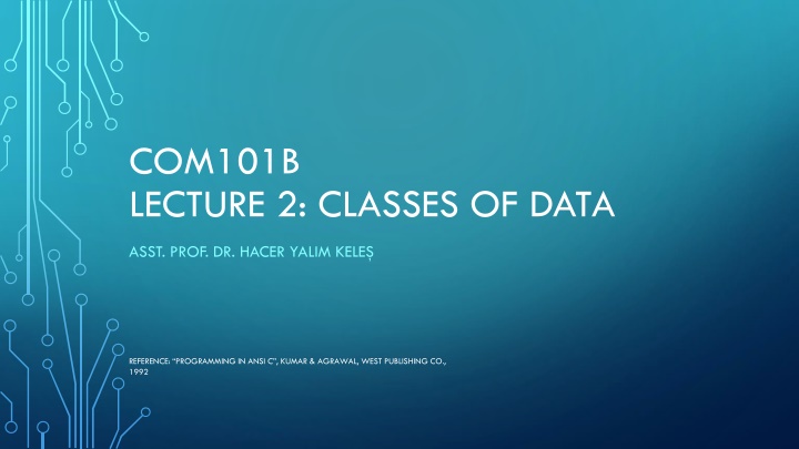 com101b lecture 2 classes of data