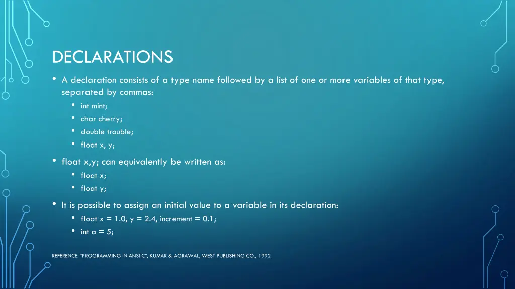 declarations a declaration consists of a type