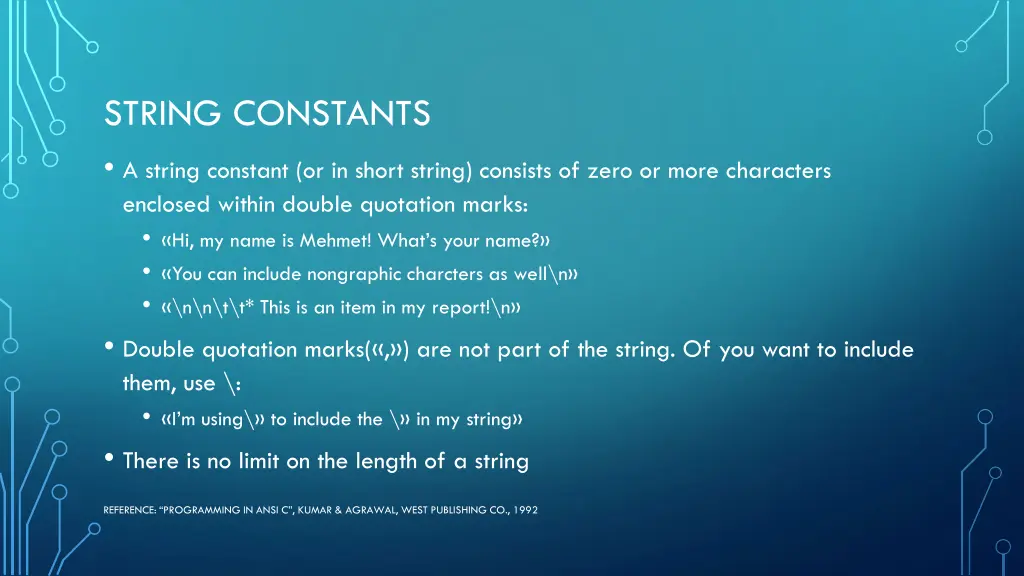 string constants a string constant or in short