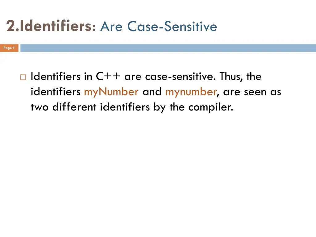 2 identifiers are case sensitive