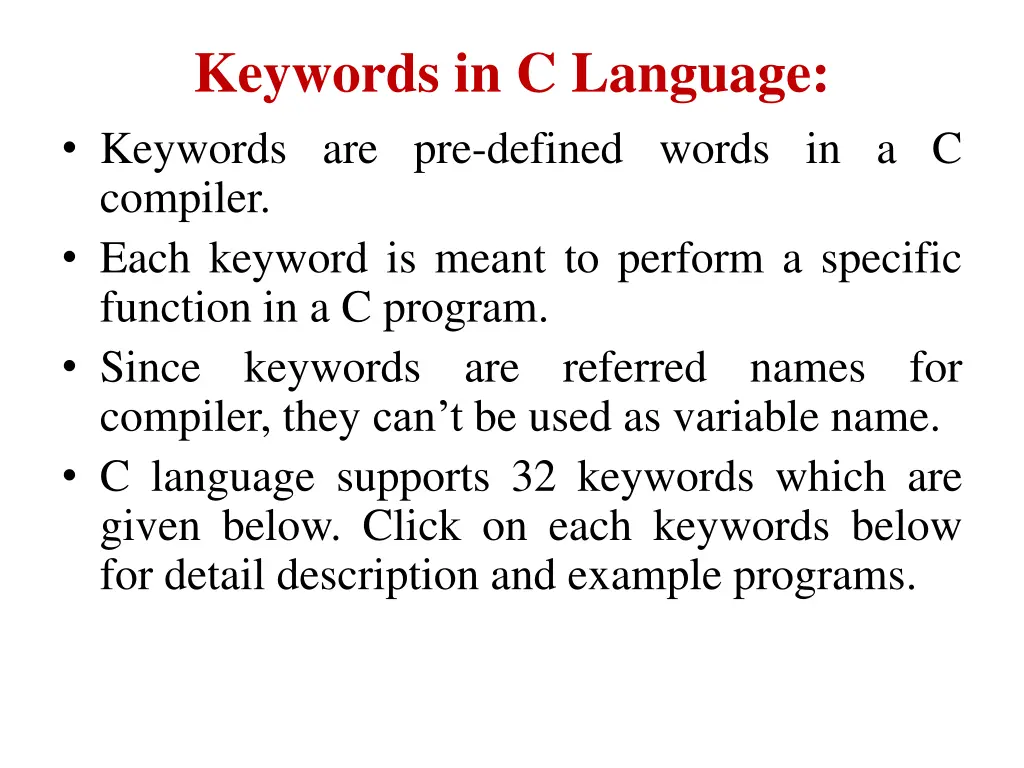 keywords in c language keywords are pre defined