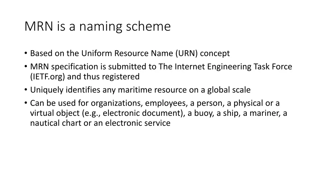 mrn is a naming scheme