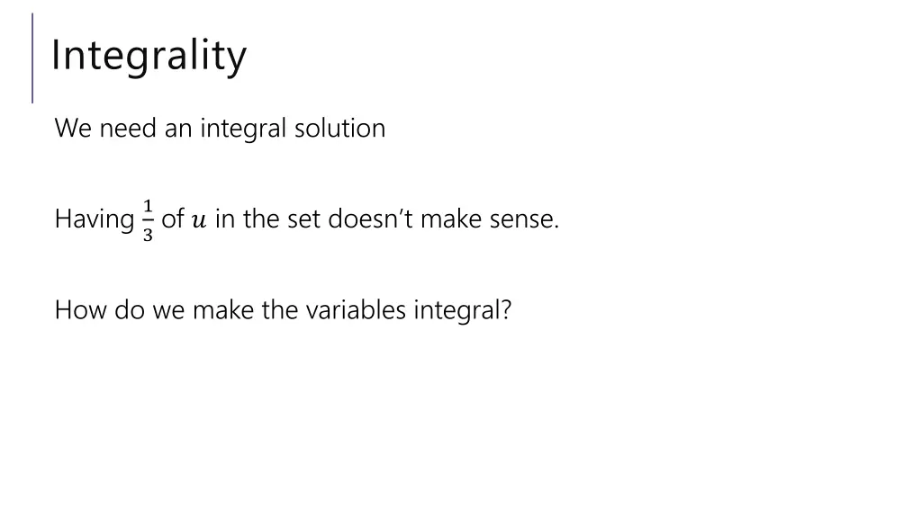 integrality