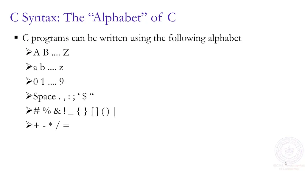 c syntax the alphabet of c
