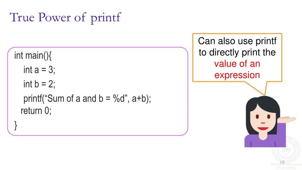 true power of printf