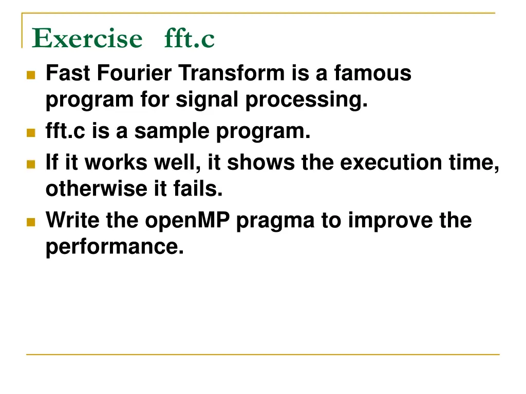 exercise fft c fast fourier transform is a famous