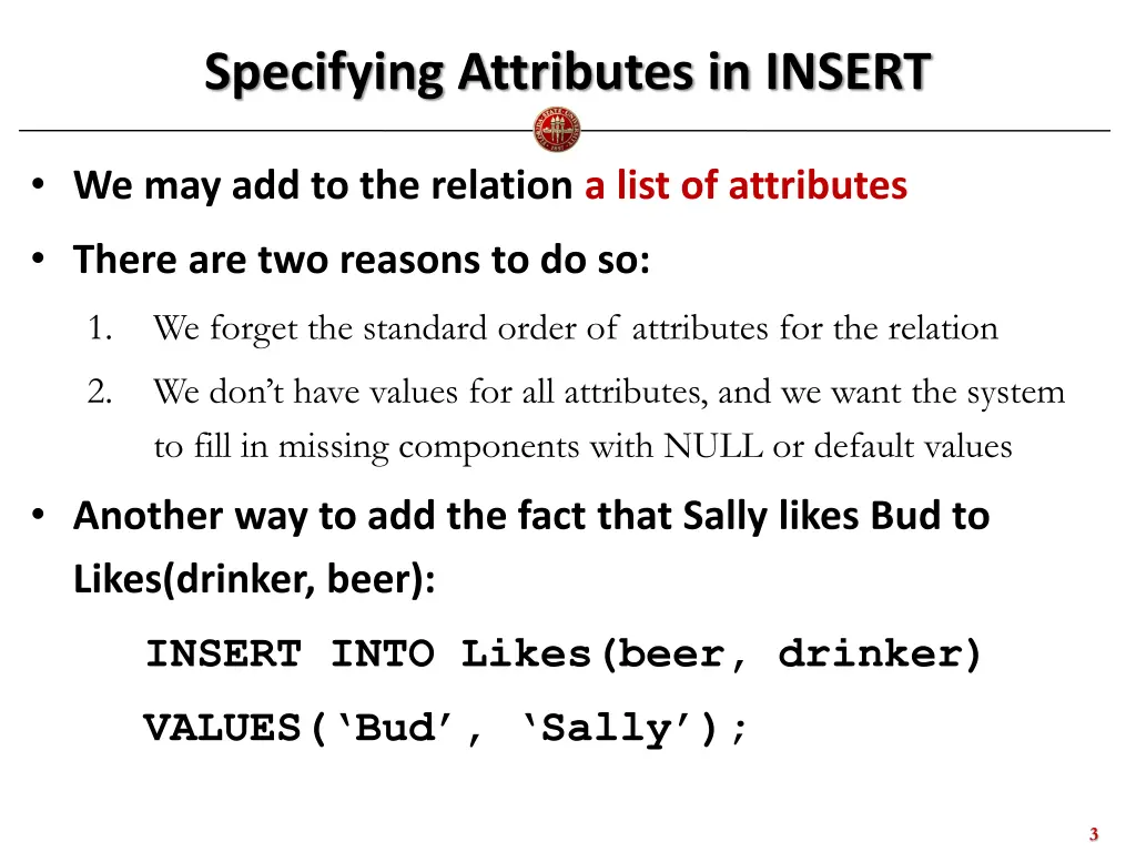 specifying attributes in insert