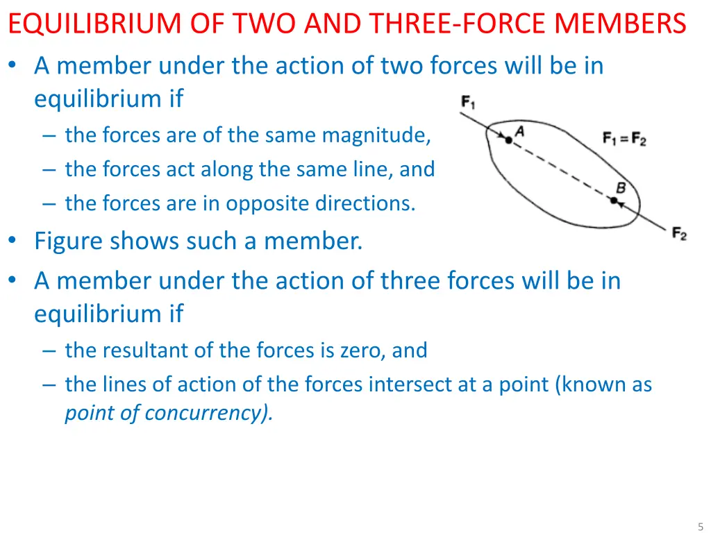 equilibrium of two and three force members