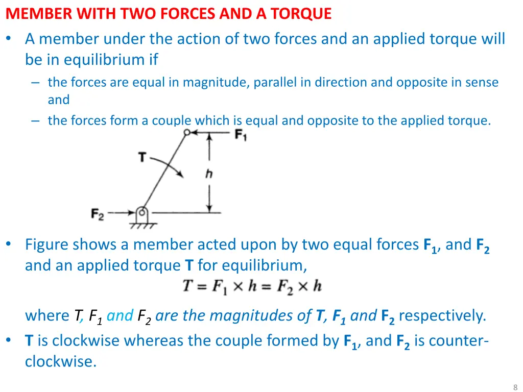 member with two forces and a torque a member
