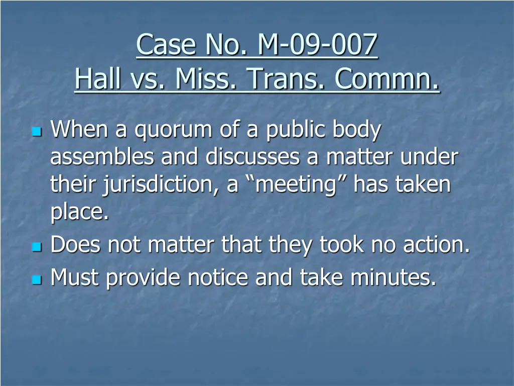 case no m 09 007 hall vs miss trans commn