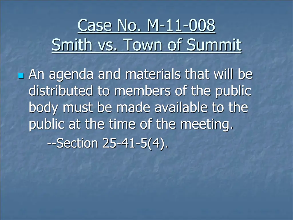 case no m 11 008 smith vs town of summit