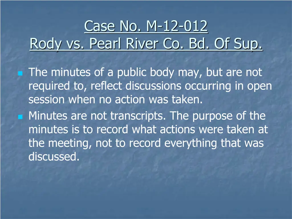 case no m 12 012 rody vs pearl river co bd of sup 1