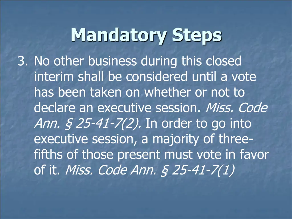 mandatory steps 1