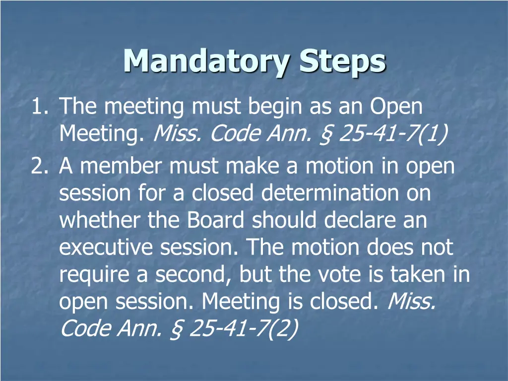 mandatory steps