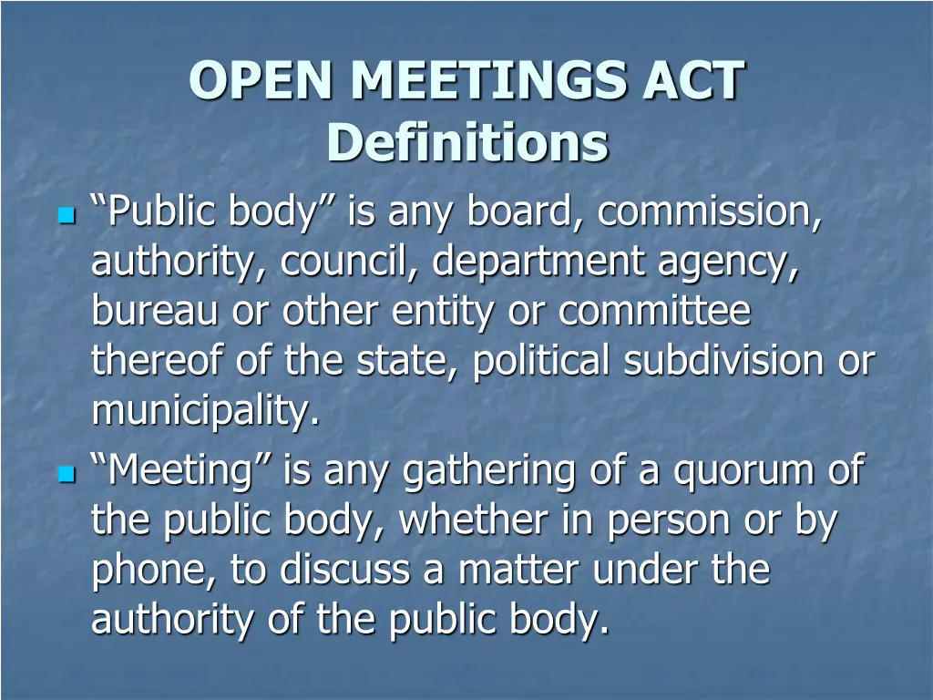 open meetings act definitions