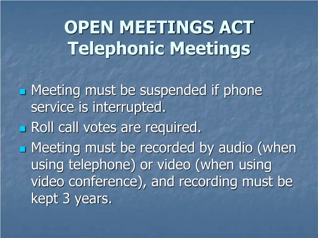 open meetings act telephonic meetings 1