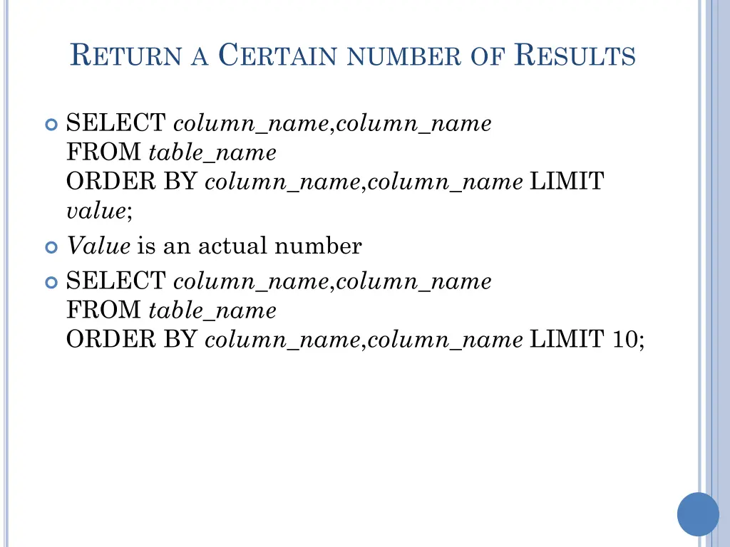r eturn a c ertain number of r esults