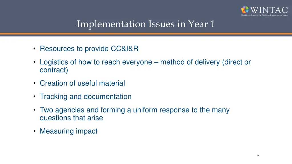 implementation issues in year 1