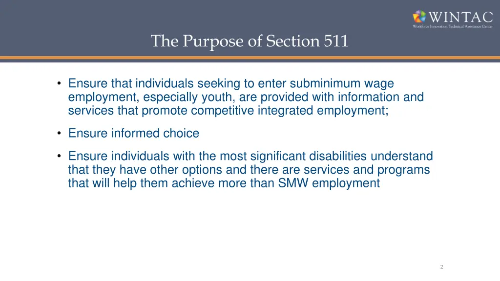 the purpose of section 511