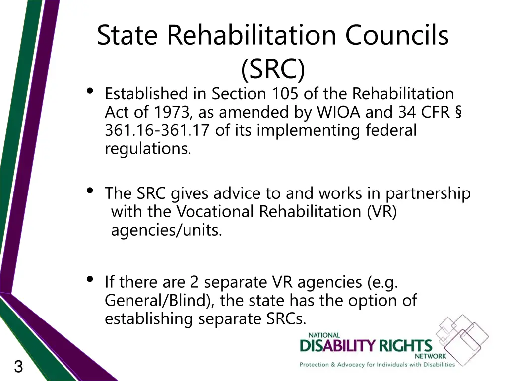 state rehabilitation councils src established