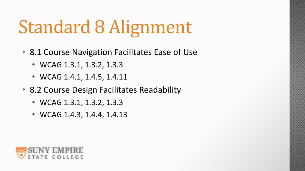 standard 8 alignment