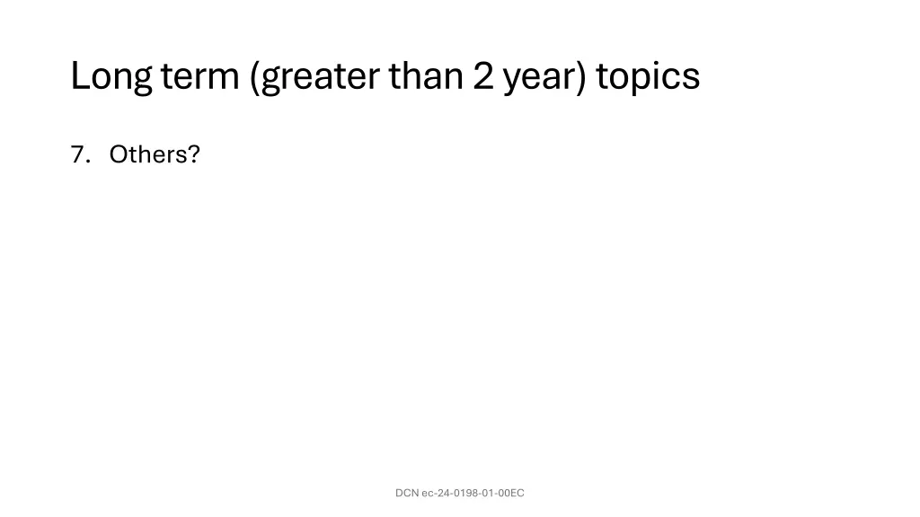 long term greater than 2 year topics 2