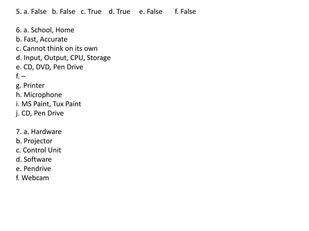 5 a false b false c true d true