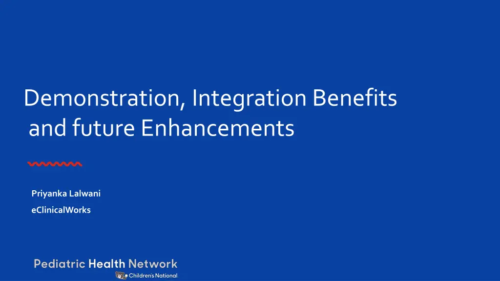 demonstration integration benefits and future