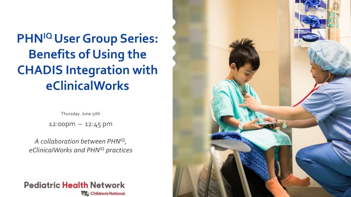 phn iq user group series benefits of using