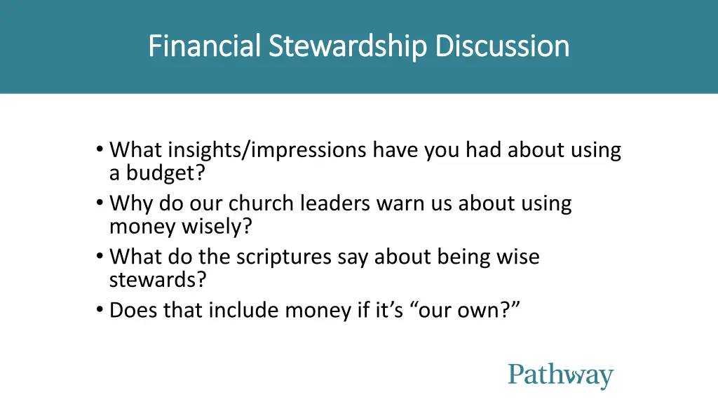 financial stewardship discussion financial