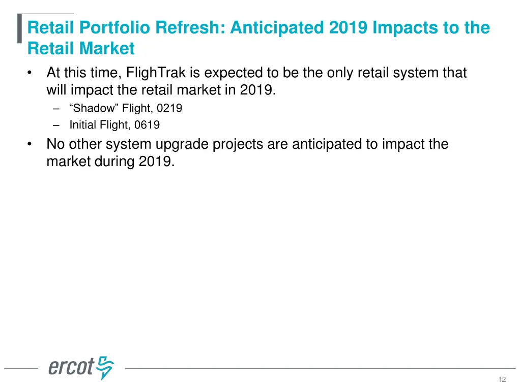retail portfolio refresh anticipated 2019 impacts