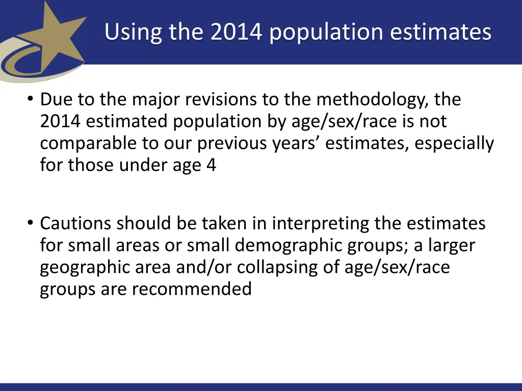 using the 2014 population estimates