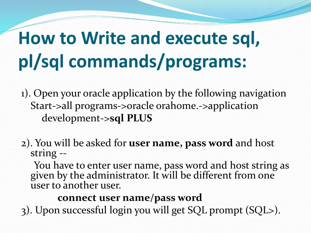 how to write and execute sql pl sql commands