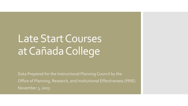 late start courses at ca ada college