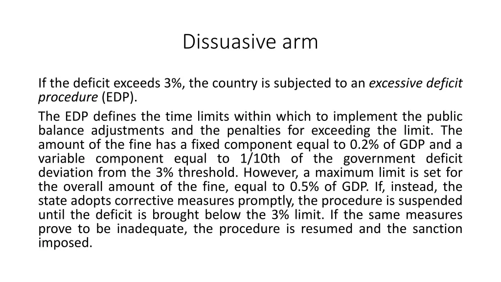 dissuasive arm