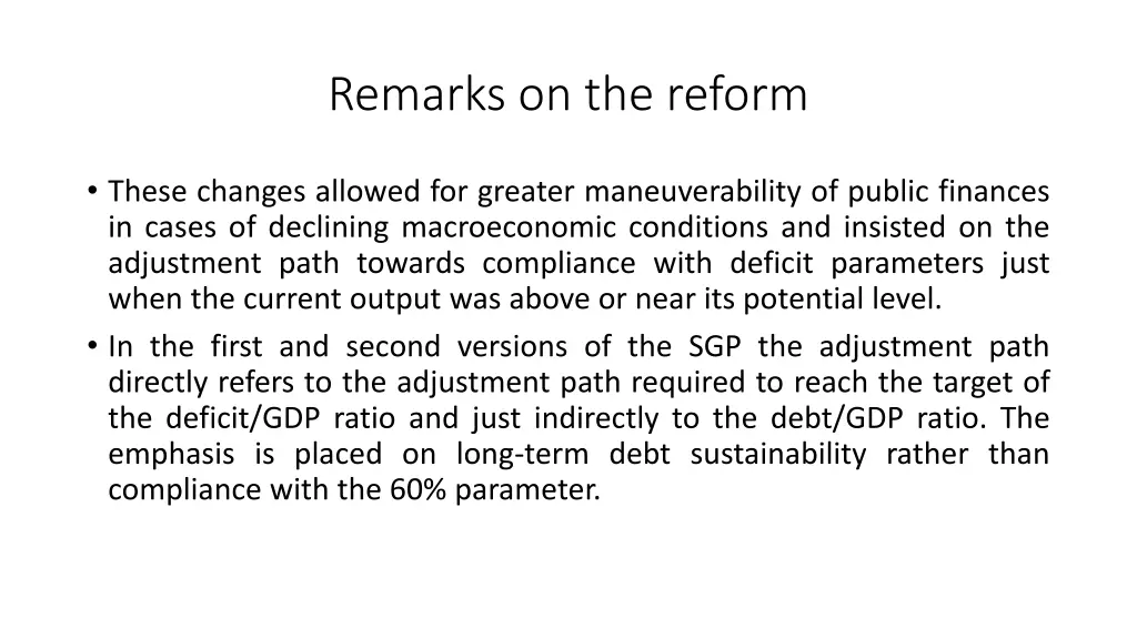 remarks on the reform